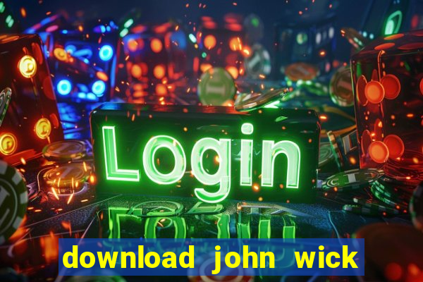 download john wick de volta ao jogo